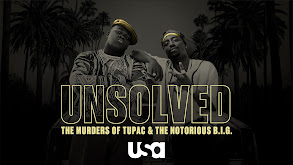 Unsolved: The Murders of Tupac and The Notorious B.I.G. thumbnail