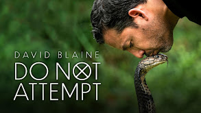 David Blaine Do Not Attempt thumbnail