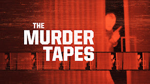 The Murder Tapes thumbnail