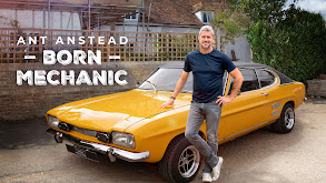 Ant Anstead: Born Mechanic thumbnail